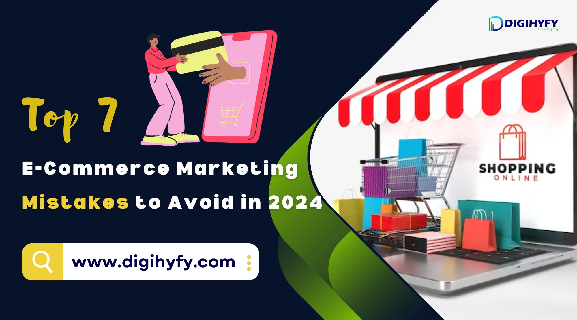 7 E-Commerce Marketing Mistakes to Avoid in 2024