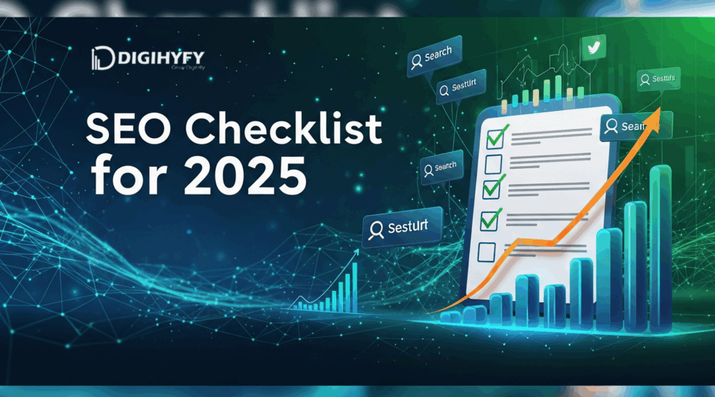 The Ultimate SEO Checklist for 2025: 50+ Actionable Steps to Rank #1