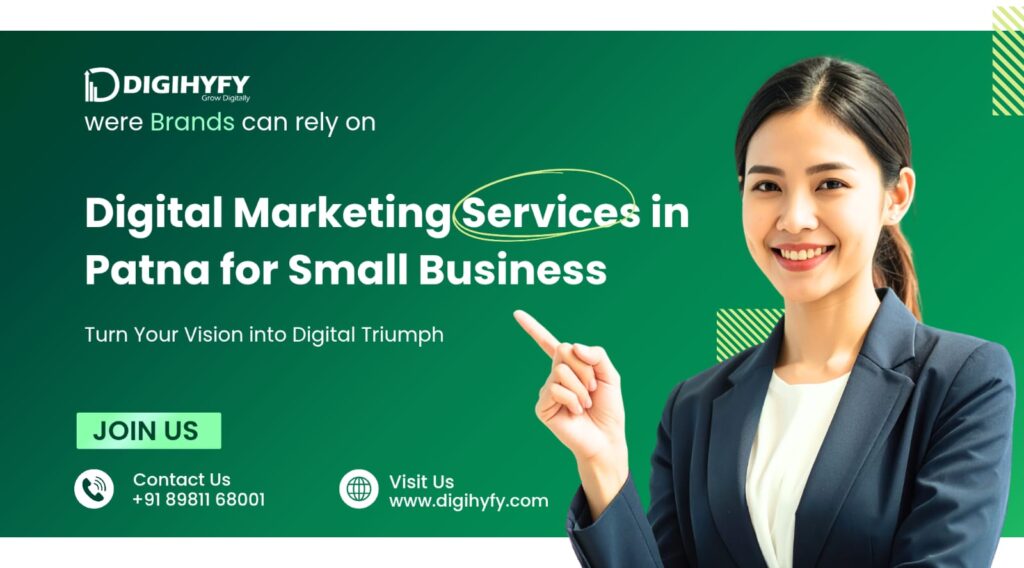 Affordable Digital Marketing Services in Patna for Small Businesses