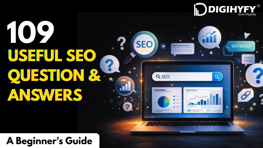 109 Handy SEO Questions and Answers Perfect for Beginners